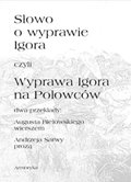 Słowo o wyprawie Igora czyli Wyprawa Igora na Połowców - ebook