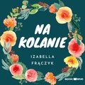 Na kolanie - audiobook