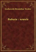 Babusia : nowela - ebook