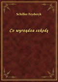 Co wyrządza szkodę - ebook