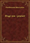 Drugi tom : powieść - ebook