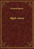 Myśli starca - ebook