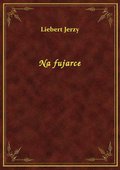 Na fujarce - ebook