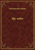 Nic nadto - ebook