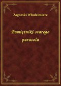 Pamiętniki starego parasola - ebook