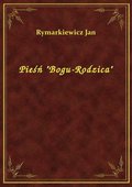 Pieśń "Bogu-Rodzica" - ebook