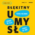 Błękitny umysł. Myśl na odwrót, działaj na opak, poznaj nieznane! - audiobook