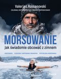 Morsowanie. Jak świadomie obcować z zimnem - ebook