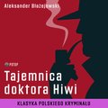 Tajemnica doktora Hiwi - audiobook