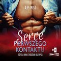 Serce pierwszego kontaktu - audiobook