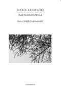 (Nie)nawidzenia. Świat przez nienawiść - ebook