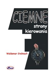 : Ciemne strony kierowania - ebook