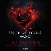 : Niebezpieczna miłość - audiobook