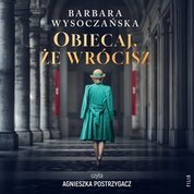 : Obiecaj, że wrócisz - audiobook