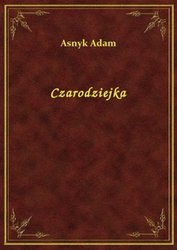 : Czarodziejka - ebook