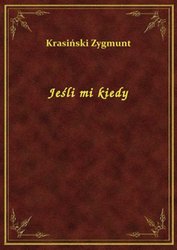 : Jeśli mi kiedy - ebook