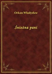 : Śnieżna pani - ebook