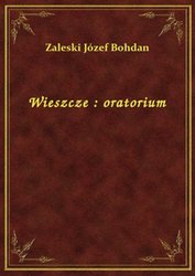 : Wieszcze : oratorium - ebook